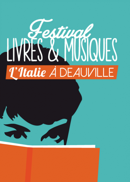 Festival livres et musiques à Deauville invite l'Italie